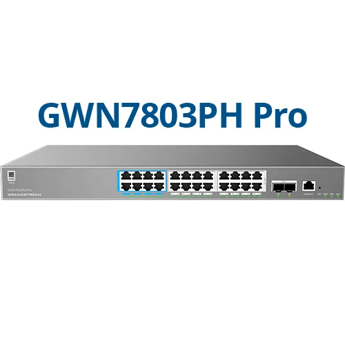 Grandstream GWN7803PH PRO – Enterprise Layer 2++ Managed Switch – 24× Gigabit RJ45 (PoE/PoE+) + 2× Gigabit SFP+