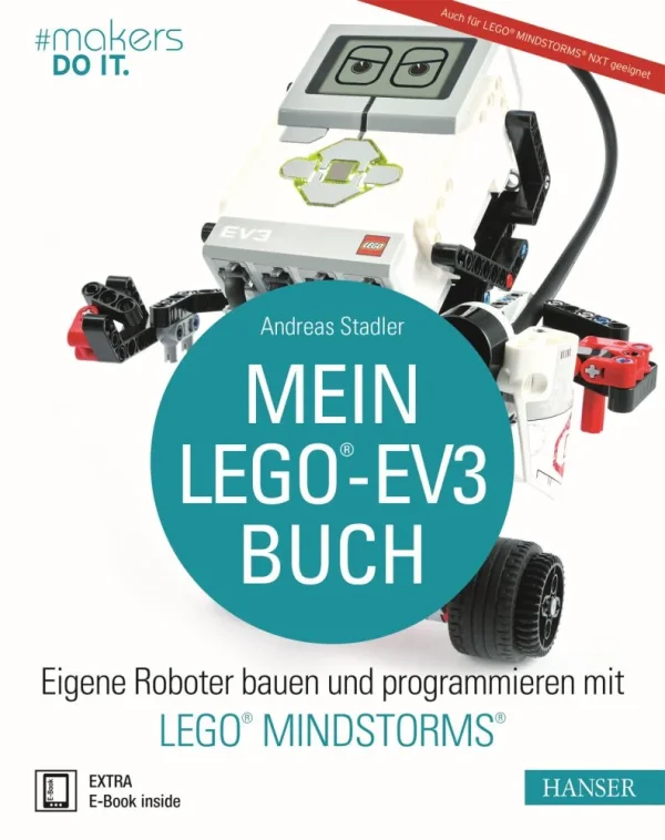 " Mein LEGO®-EV3-Buch" Hanser Verlag Buch - 290 Seiten inkl. E-Book